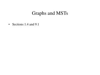 Graphs and MSTs