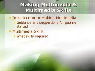 Making Multimedia &amp; Multimedia Skills