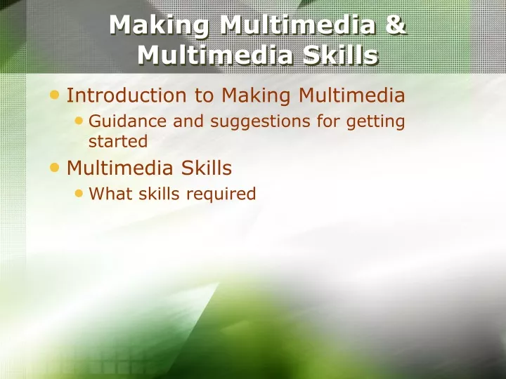 making multimedia multimedia skills