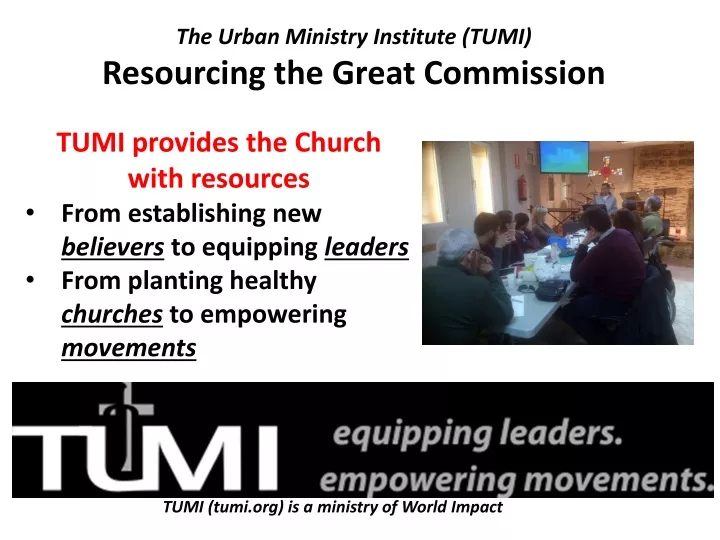 the urban ministry institute tumi resourcing