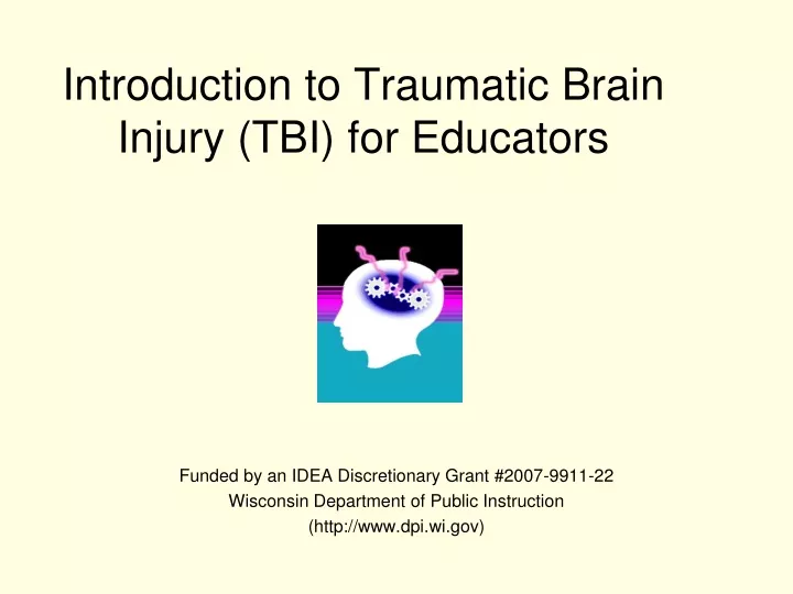 introduction to traumatic brain injury tbi for educators