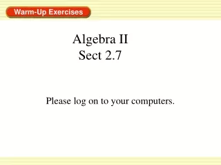 Algebra II Sect 2.7