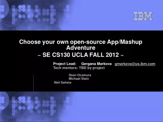 Choose your own open-source App/Mashup Adventure ~ SE CS130 UCLA FALL 2012 ~
