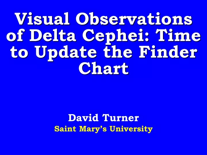 visual observations of delta cephei time to update the finder chart