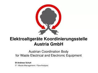 Elektroaltgeräte Koordinierungsstelle Austria GmbH Austrian  Coordination  Body