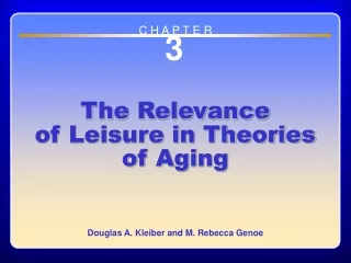 Chapter 3: The Relevance of Leisure in Theories of Aging