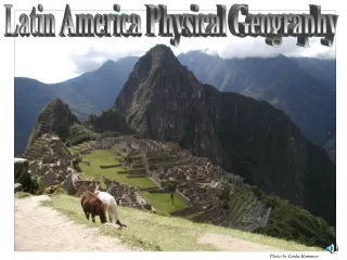 Latin America Physical Geography