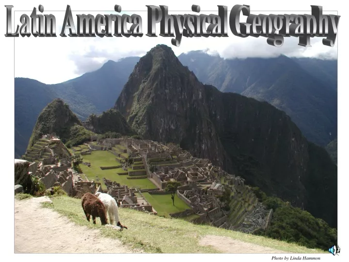latin america physical geography
