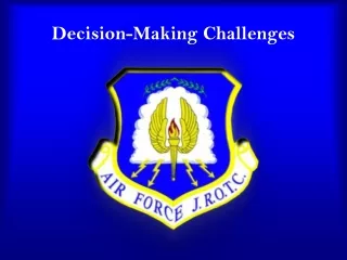 Decision-Making Challenges