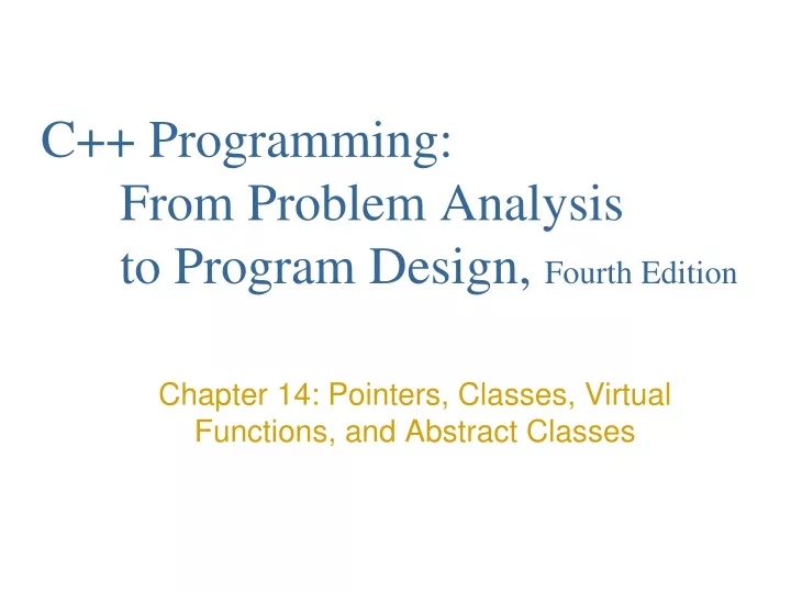 c programming from problem analysis to program design fourth edition