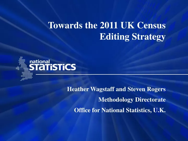 towards the 2011 uk census editing strategy