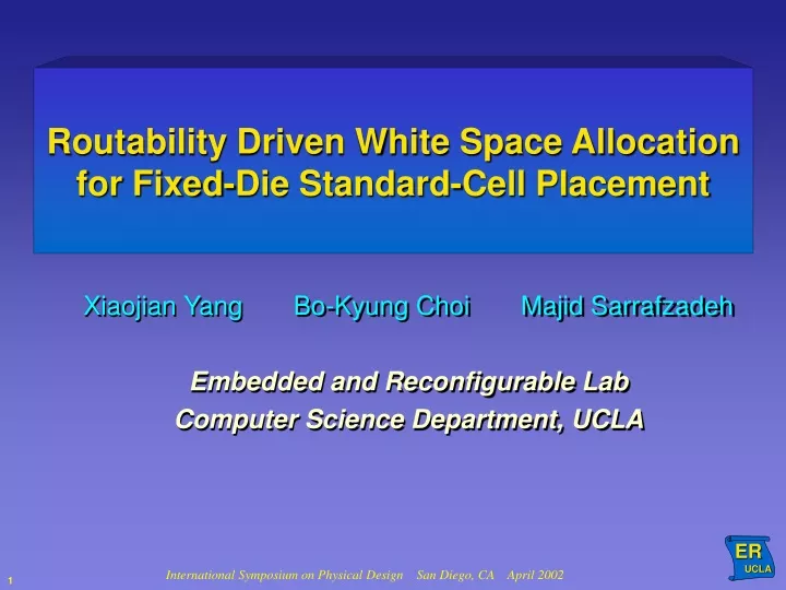 routability driven white space allocation for fixed die standard cell placement