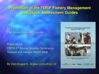 Promotion of the FMSP Fishery Management and Stock Assessment Guides