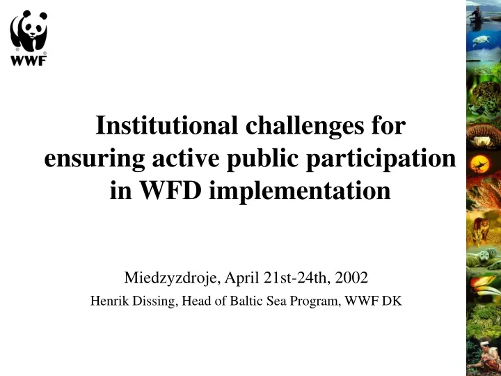 institutional challenges for ensuring active public participation in wfd implementation