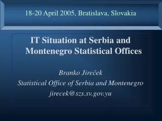 18-20 April 2005, Bratislava, Slovakia