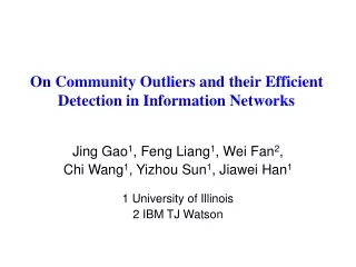 On Community Outliers and their Efficient Detection in Information Networks