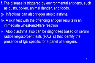 2.  Non-Atopic Asthma  a. No evidence of allergen sensitization,