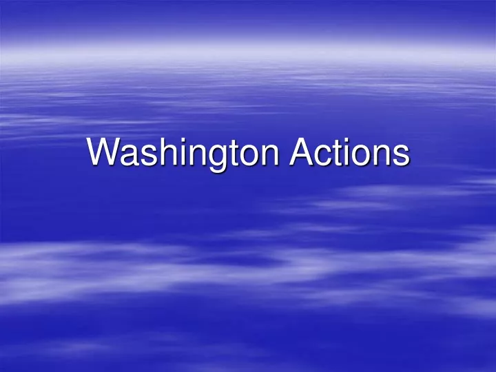 washington actions