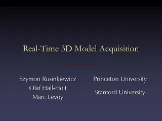 Real-Time 3D Model Acquisition