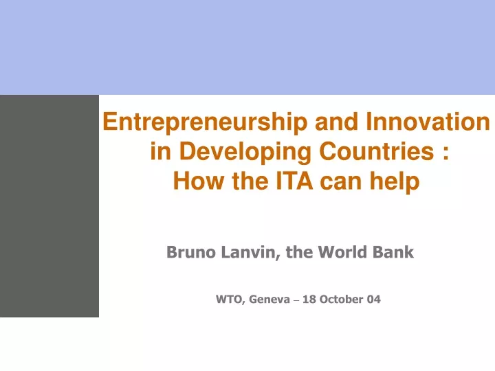 entrepreneurship and innovation in developing countries how the ita can help