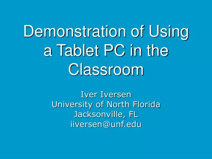 demonstration of using a tablet pc in the classroom