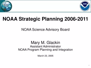 NOAA Strategic Planning 2006-2011  NOAA Science Advisory Board