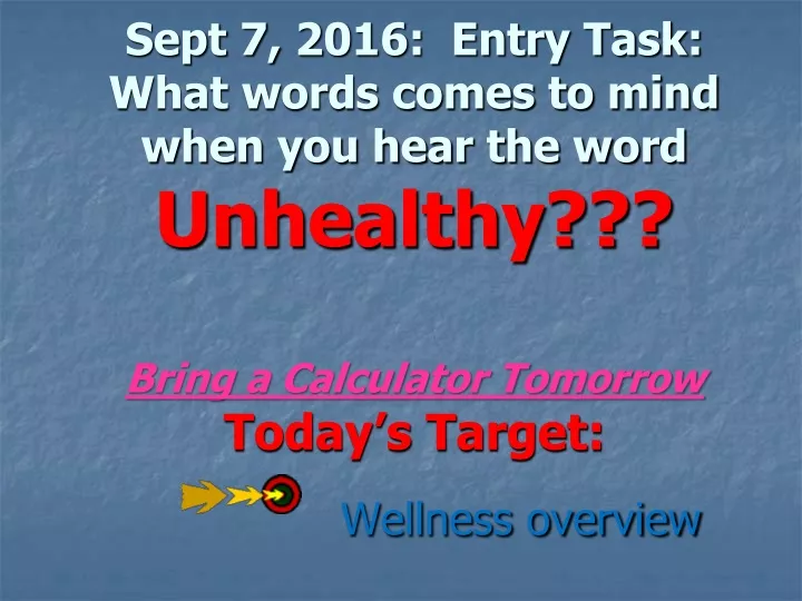 sept 7 2016 entry task what words comes to mind