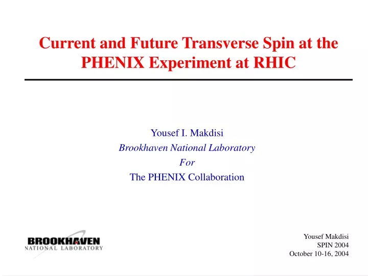 current and future transverse spin at the phenix experiment at rhic