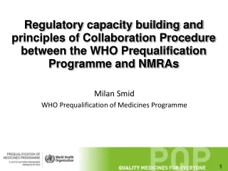 Milan Smid WHO Prequalification of Medicines Programme