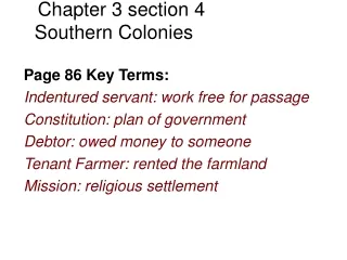 Chapter 3 section 4 Southern Colonies