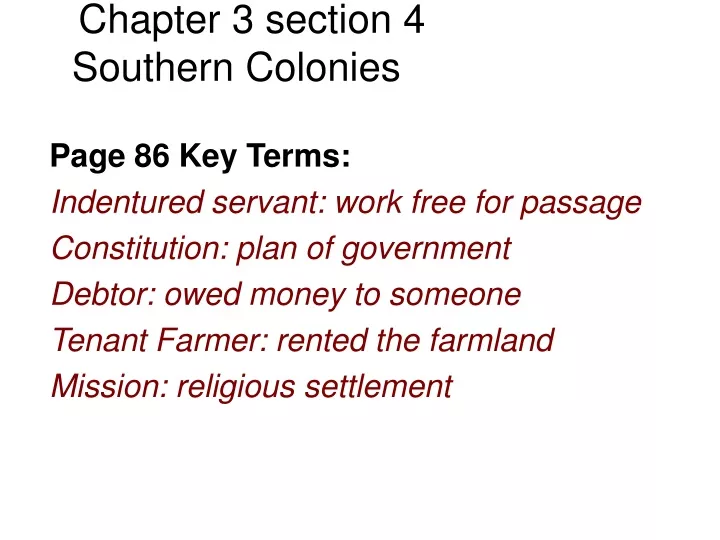 chapter 3 section 4 southern colonies