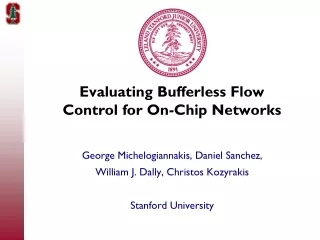 Evaluating Bufferless Flow Control for On-Chip Networks