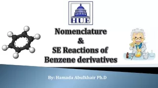 Nomenclature &amp; SE Reactions of  Benzene derivatives