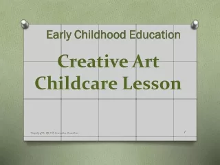 Creative Art  Childcare Lesson