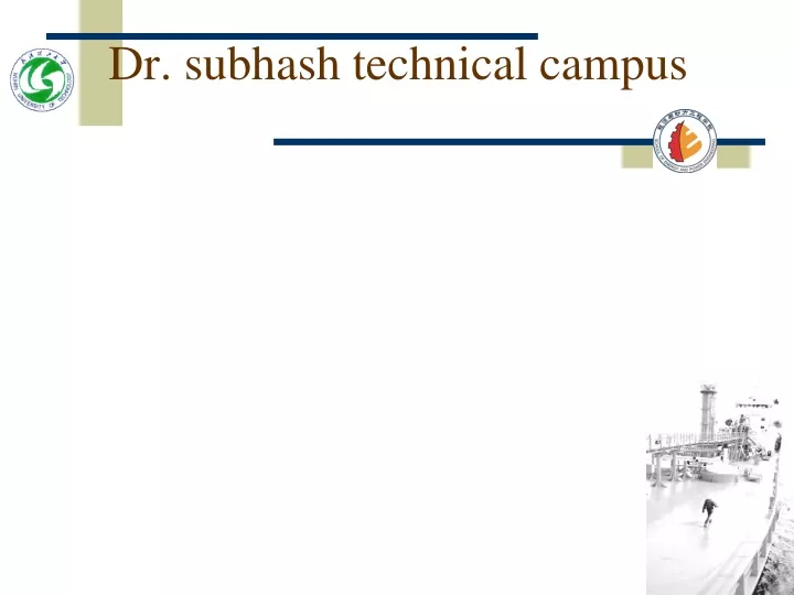 dr subhash technical campus