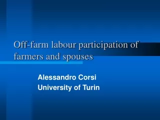 Off-farm labour participation of farmers and spouses