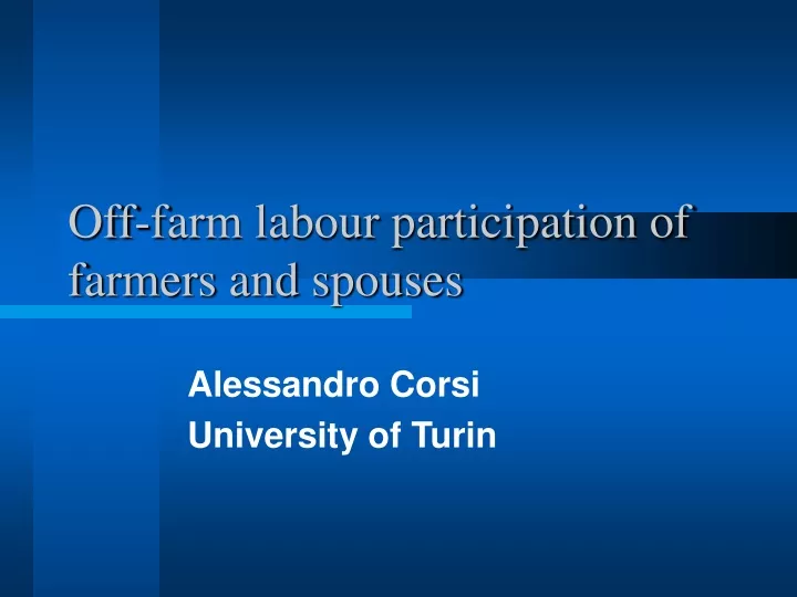 off farm labour participation of farmers and spouses