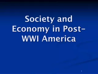 Society and Economy in Post-WWI America