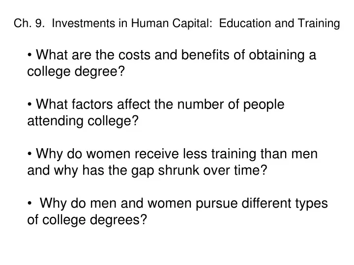ch 9 investments in human capital education and training