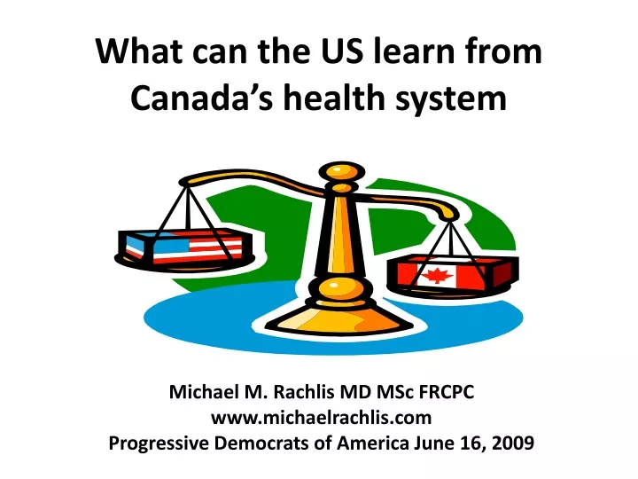 what can the us learn from canada s health system