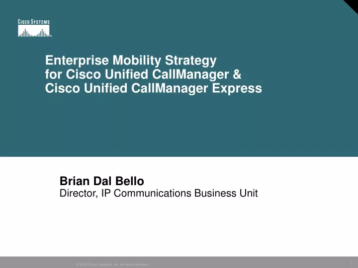 enterprise mobility strategy for cisco unified callmanager cisco unified callmanager express