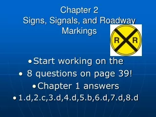 Chapter 2 Signs, Signals, and Roadway Markings