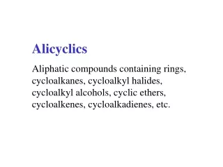 Alicyclics