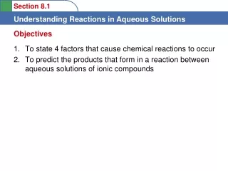 To state 4 factors that cause chemical reactions to occur