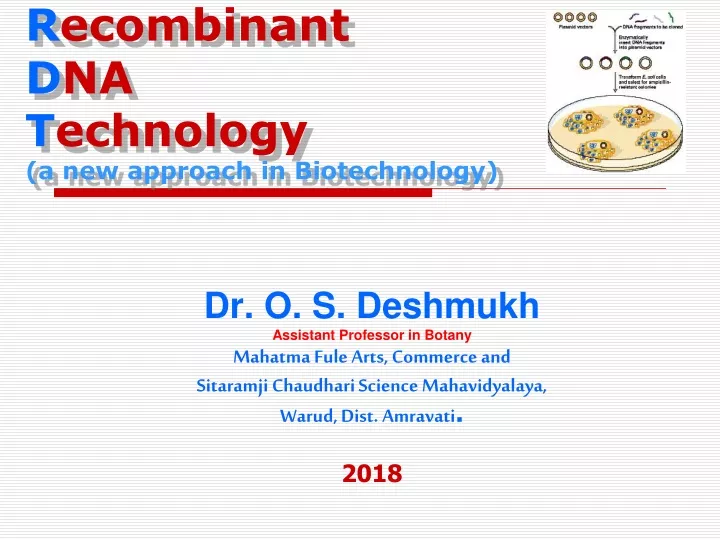 r ecombinant d na t echnology a new approach in biotechnology
