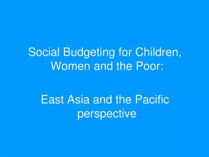social budgeting for children women and the poor