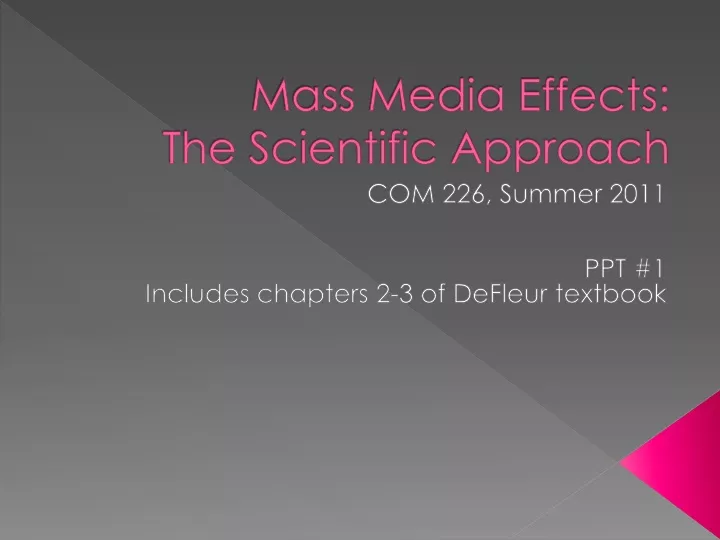 mass media effects the scientific approach