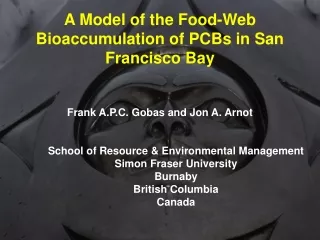 A Model of the Food-Web Bioaccumulation of PCBs in San Francisco Bay