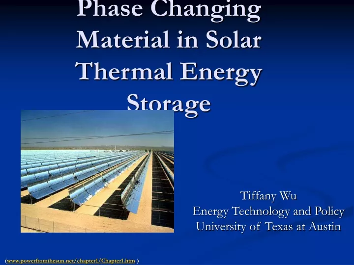 phase changing material in solar thermal energy storage