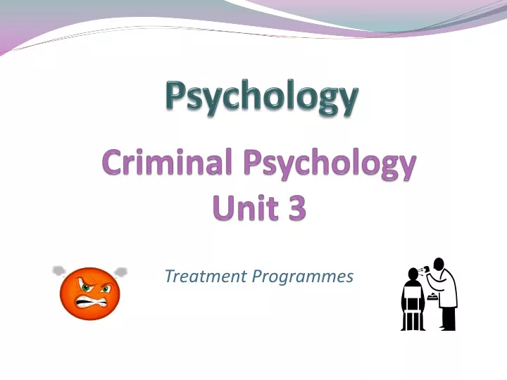 criminal psychology unit 3